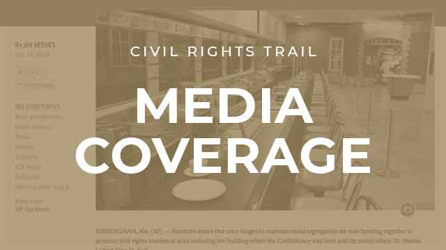 Civil Rights Trail Media Coverage